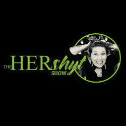 The HERshyt Show Collection