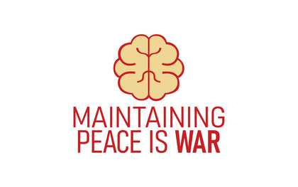 Maintaining Peace is War Collection